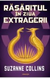Rasaritul in ziua extragerii. Seria Jocurile foamei Vol.5 - Suzanne Collins