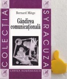 Gandirea comunicationala Bernard Miege