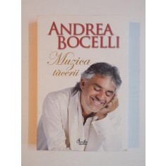 MUZICA TACERII de ANDREA BOCELLI 2013