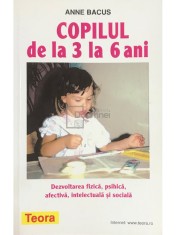 Anne Bacus - Copilul de la 3 la 6 ani foto