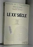 Histoire de la philosophie, vol. 8 Le XXe Siecle Francois Chatelet (dir.)