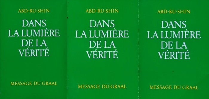 Dans la lumiere de la verite (3 volume) - 1991 - Abd-Ru-Shin (D221)