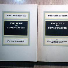 Paul Hindemith - Initiere in compozitie, vol. I + II (Editura Muzicala, 1967)