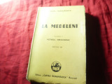 Ionel Teodoreanu - La Medeleni - vol.1 -Hotarul nestatornic - Ed. C.R. 1943,319p