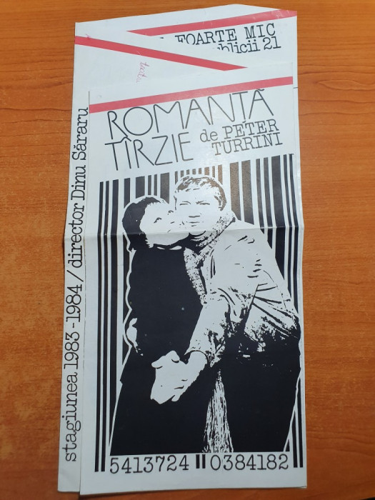afis teatrul foarte mic stagiunea 1983-1984-romanta tarzie,dinu sararu