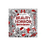The Beauty of Horror: Haunted Holidays Coloring Book