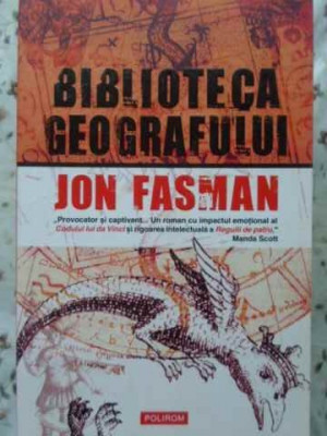 BIBLIOTECA GEOGRAFULUI-JON FASMAN foto