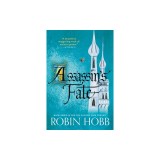 Assassin's Fate: Book Three of the Fitz and the Fool Trilogy