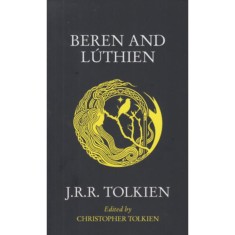 Beren and L&uacute;thien - J. R. R. Tolkien