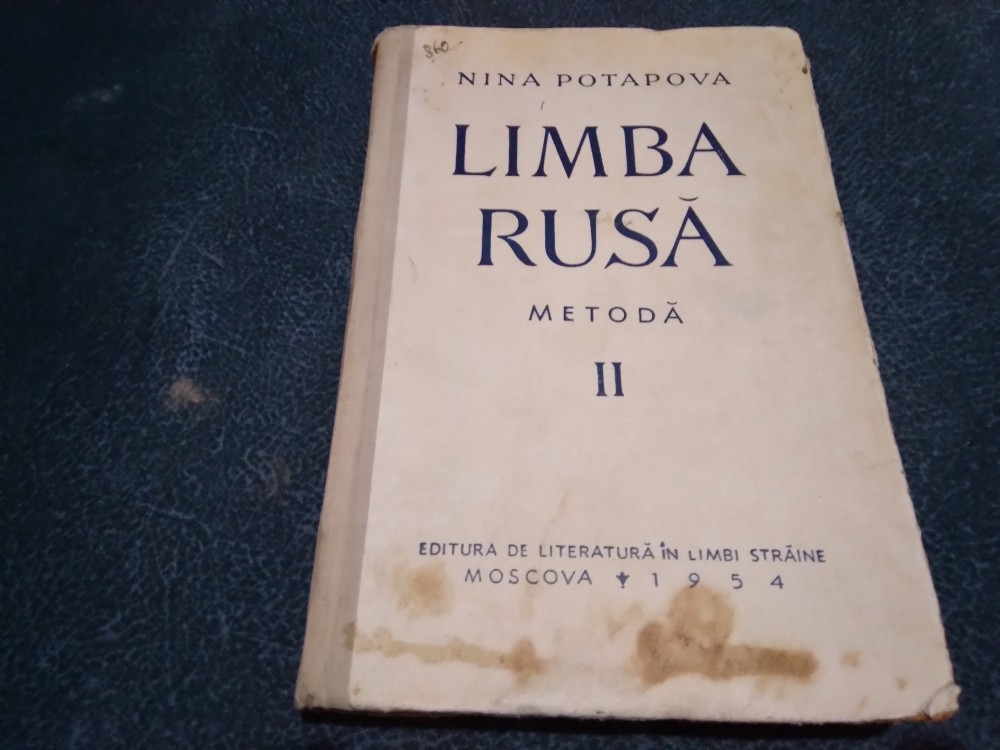 NINA POTAPOVA - LIMBA RUSA METODA II | arhiva Okazii.ro