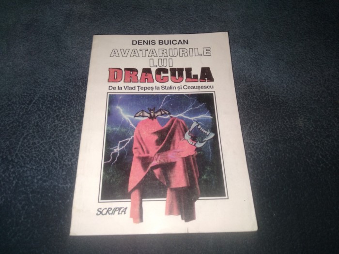 DENIS BUICAN - AVATARURILE LUI DRACULA