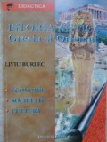Istoria Antică: Grecia și Orientul - Liviu Burlec, 1996, Editura Institutul European, Carte Istorie Grecia Antică