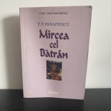 P. P. Panaitescu, Mircea cel Bătr&acirc;n, 2000