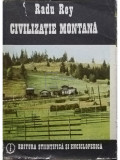 Radu Rey - Civilizatie montana (editia 1985)