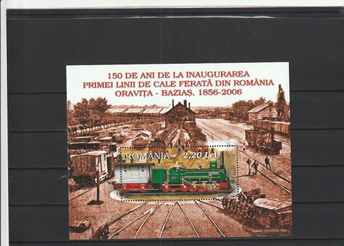 2006 LP 1734 PRIMA LINIE DE CALE FERATA ORAVITA-BUZIAS COLITA MNH NESTAMPILATA