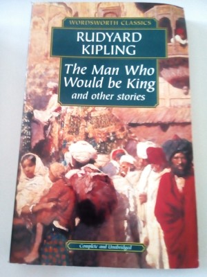 Rudyard Kipling - The man who would be king and other stories foto