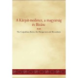 A K&aacute;rp&aacute;t-medence, a magyars&aacute;g &eacute;s Biz&aacute;nc