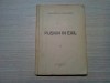 PUSKIN IN EXIL 1837- 10 Feb. -1947 Gh. Bezviconi, S. Callimachi -1947, 184 p., Alta editura