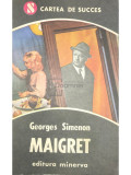 Georges Simenon - Maigret (editia 1992)