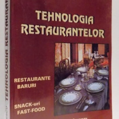 TEHNOLOGIA RESTAURANTELOR de RADU NICOLESCU , 1998