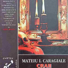 CRAII DE CURTEA-VECHE-MATEIU I. CARAGIALE