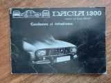Dacia 1300, Conducere si intretinere - I.A.P. / R3P3S
