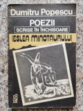 Ieslea Minotaurului Poezii Scrise In Inchisoare - Dumitru Popescu , B787