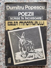 Ieslea Minotaurului Poezii Scrise In Inchisoare - Dumitru Popescu , B787