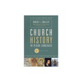 Church History in Plain Language