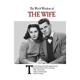 Wit and Wisdom of the Wife