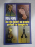 In cite feluri se poate suferi din dragoste - Rodica GRINDEA