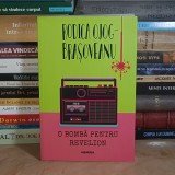 RODICA OJOG-BRASOVEANU - O BOMBA PENTRU REVELION , EDITIA A II-A , 2023 *