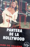 PANTERA DE LA HOLLYWOOD SAS GERARD DE VILLIERS