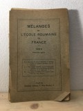 Melanges de l&#039;Ecole Roumaine en France