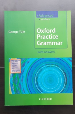 OXFORD PRACTICE GRAMMAR. Advanced - George Yule (conține C.D.) foto