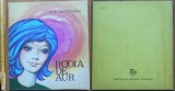 C. A. Munteanu , Rodia de aur , 1973 , editia 1 cu autograf , ilustrata