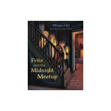 Fritz and the Midnight Meetup: A True Story about Kids Who Prayed