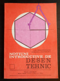 Noțiuni introductive de desen tehnic. Manual - Ilie Negomireanu, A. Georgescu