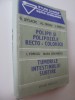 Polipii si polipozele recto-colonice - Tumorile intestinului subtire - D. Setlacec , Al. Oproiu , I. Popescu , ...