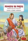 Poveste de Paste. Adaptata dupa Noul Testament - Editura Prestige