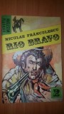 Rio Bravo 2 - Niculae Franculescu