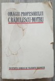 Omagiu profesorului C. Radulescu-Motru// 1932