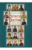 Rugaciuni catre Sfintii Doctori cei fara de arginti