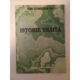 Ion Constantin - Istorie trăită