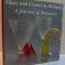 GLASS AND CRYSTAL IN WALLONIA: A JOURNEY OF DISCOVERY , 1999