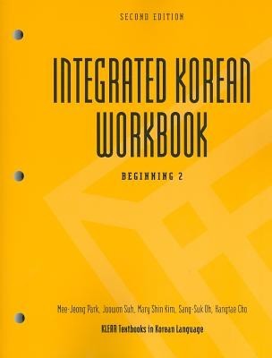 Integrated Korean Workbook, Beginning 2