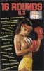 Casetă audio 16 Rounds N. 3, originală, Pop