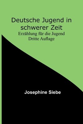 Deutsche Jugend in schwerer Zeit: Erz foto