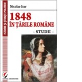 1848 in Tarile Romane. Studii - Nicolae Isar