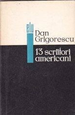 DAN GRIGORESCU - 13 SCRIITORI AMERICANI foto